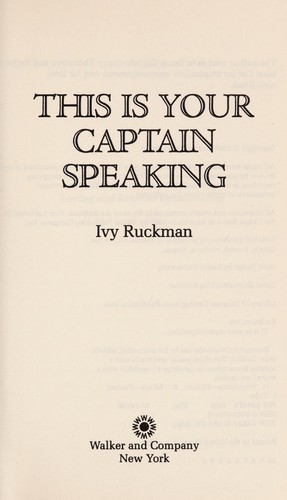 This is your captain speaking