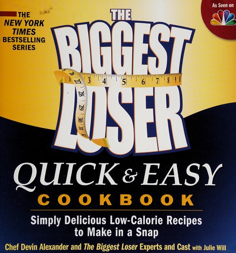 Cover of The Biggest loser quick and easy cookbook