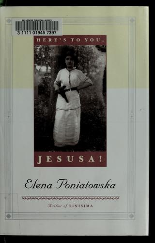 Cover of Here's to you, Jesusa!