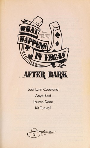 What happens in Vegas-- after dark