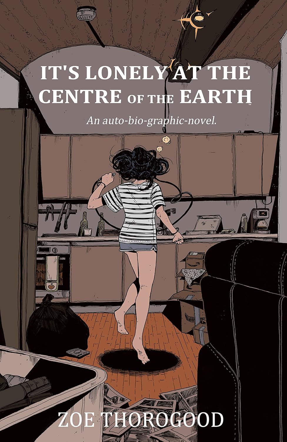 Cover of It's Lonely at the Centre of the Earth
