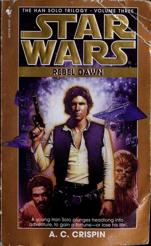 Star Wars: The Han Solo Trilogy: Series Guide & Entries