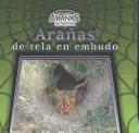 Cover of Aranas de tela en embudo