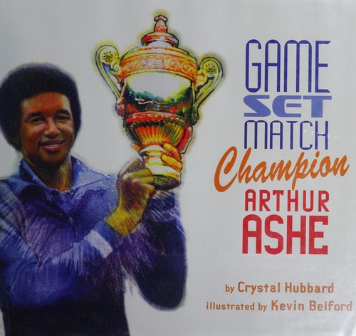 Game, set, match, champion Arthur Ashe