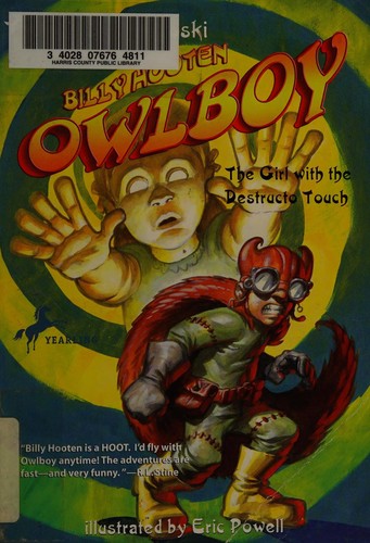 Cover of The girl with the destructo touch