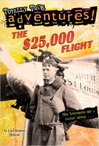 Cover of The $25,000 Flight (Totally True Adventures)