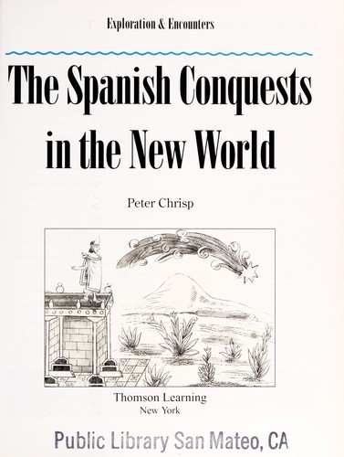 Cover of The Spanish conquests in the New World