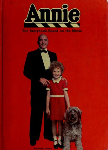 Cover of Annie: The Storybook Based on the Movie