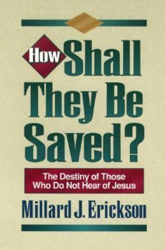 How shall they be saved?