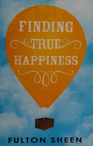 Cover of Finding true happiness