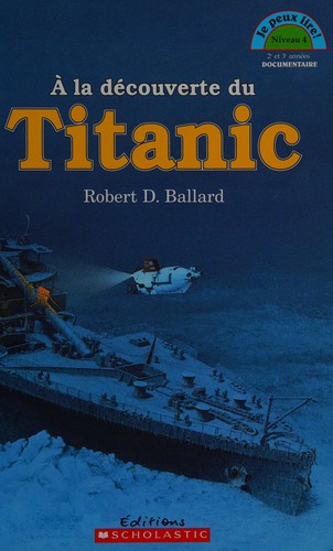 Cover of A la decouverte du Titanic