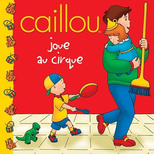 Caillou joue au cirque