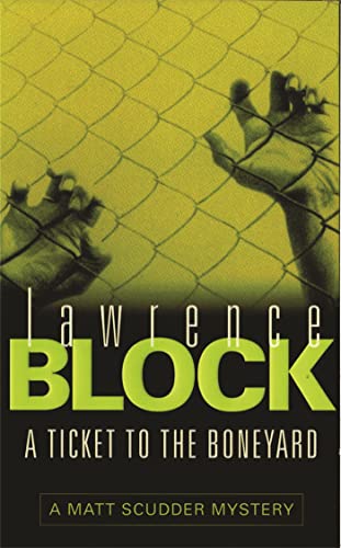 Cover of A Ticket to the Boneyard