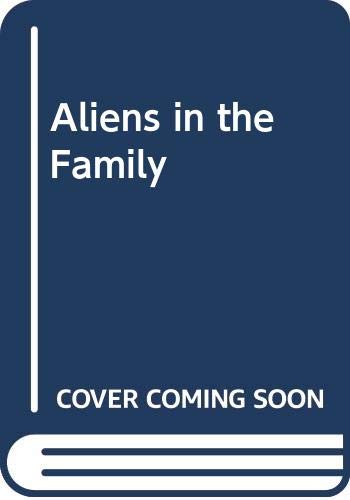Cover of Aliens in the Family