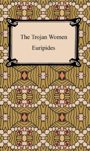 Cover of The Trojan Women