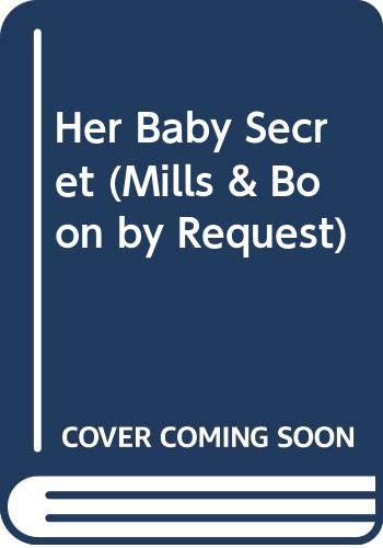 Cover of Her Baby Secret