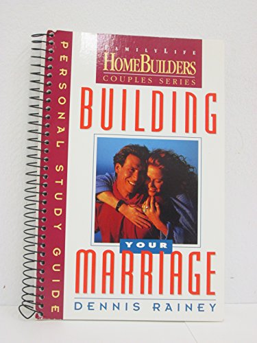 Cover of Building Your Marriage: Personal Study Guide