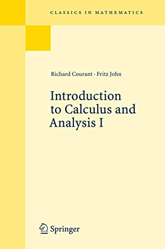 Introduction to Calculus and Analysis: Volume I