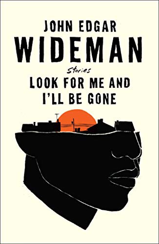 Cover of Look for Me and I'll Be Gone: Stories