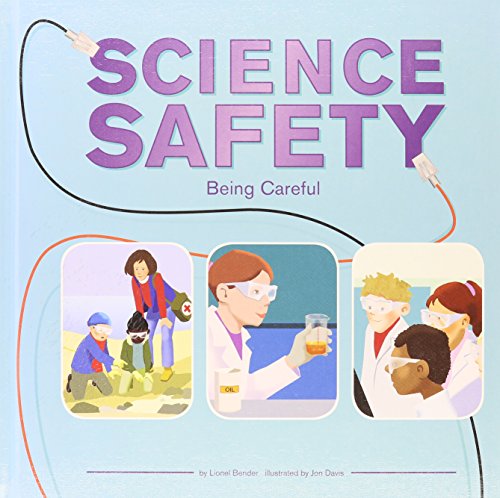 Science Safety: Being Careful