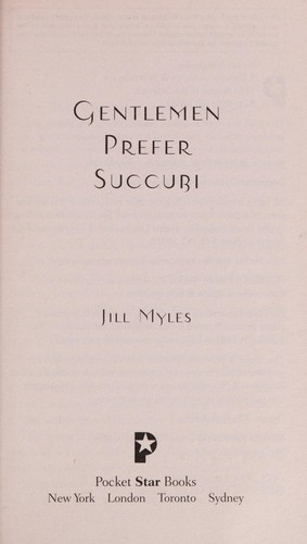 Gentlemen prefer succubi