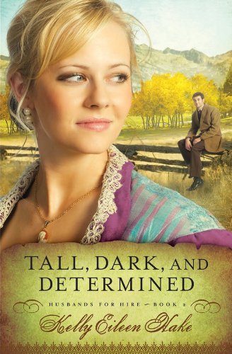 Cover of Tall, Dark, and Determined