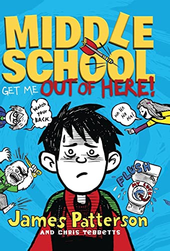 Cover of Middle School: Get Me Out of Here!