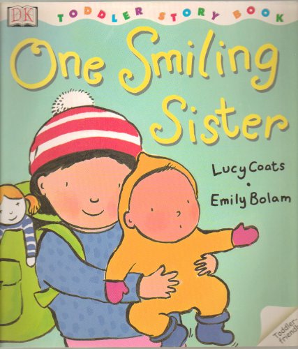 DK Toddlers: One Smiling Sister