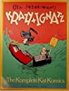 Cover of Geo Herriman's Krazy Ignatz: The Komplete Kat Komics, 1916