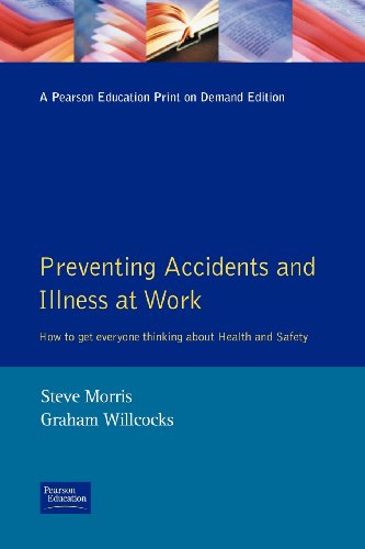 Preventing Accidents and Illness at Work: How to Create a Health and Safety Culture