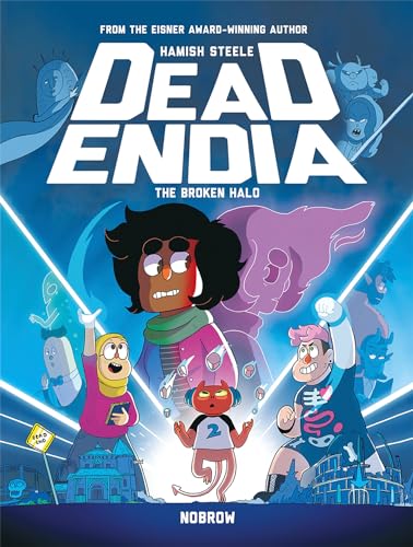 Deadendia: The Broken Halo