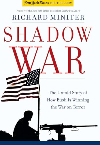 Cover of Shadow War: The Untold Story of How Bush is Winning the War on Terror