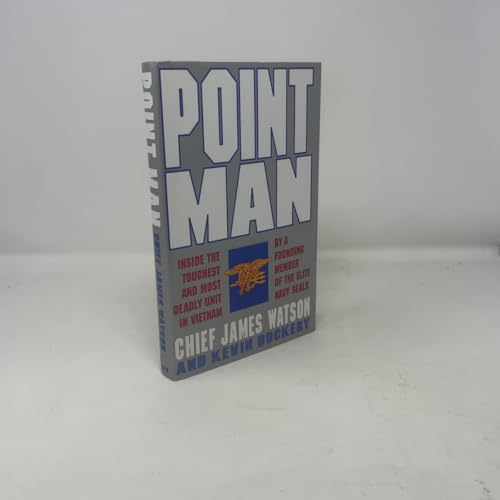 Cover of Point Man: Inside the Toughest and Most Deadly Unit in Vietnam by a Founding Member of the Elite Navy Seals