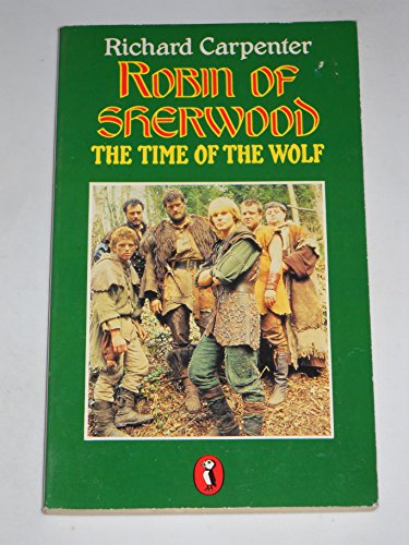 Cover of Robin of Sherwood: The Time of the Wolf