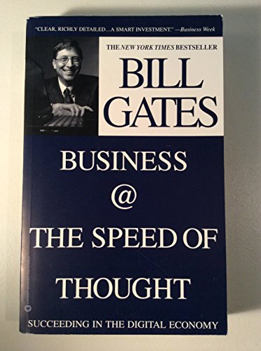 Cover of Business @ the Speed of Thought: Succeeding in the Digital Economy