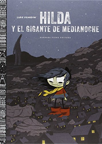 Cover of Hilda and the Midnight Giant