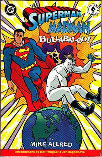 Cover of Superman / Madman Hullabaloo!