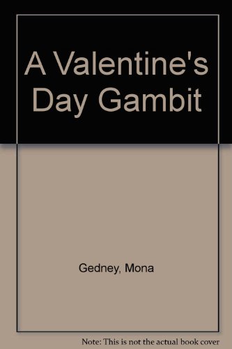 A Valentine's Day Gambit