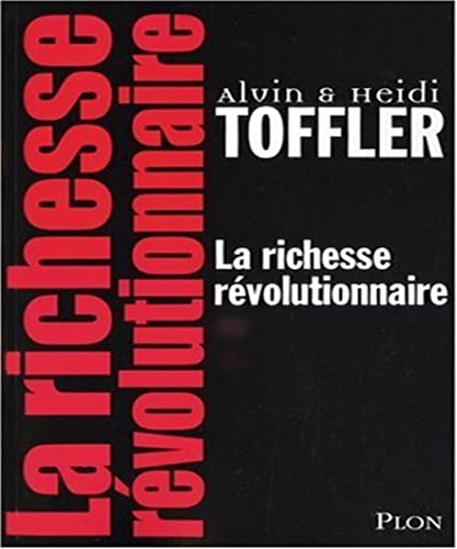 La richesse revolutionnaire