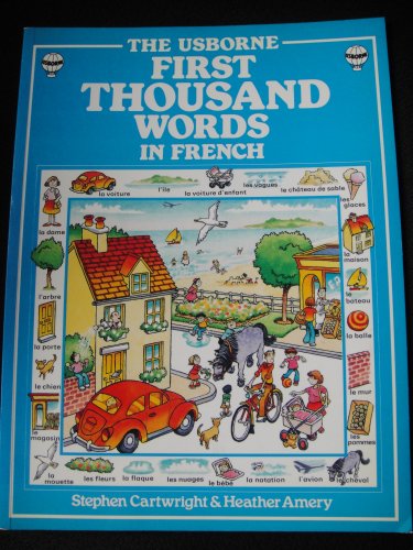 Cover of The First Thousand Words in French: With Easy Pronunciation Guide