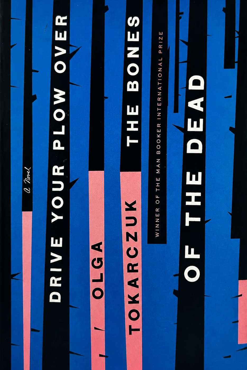 Cover of Drive Your Plow Over the Bones of the Dead