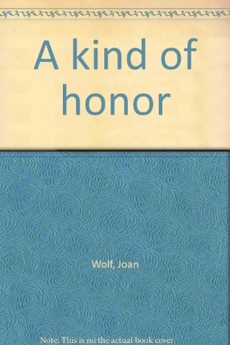 A Kind of Honor