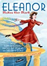 Cover of Eleanor Makes Her Mark