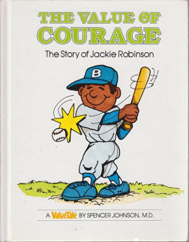 Cover of The Value of Courage: The Story of Jackie Robinson