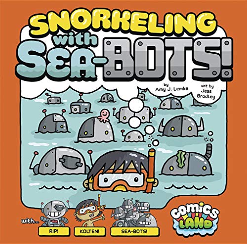 Cover of Snorkeling with Sea-Bots