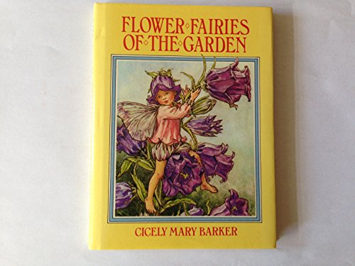 Flower Fairies of the Garden: Poems and Pictures