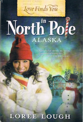 Cover of Love Finds You in North Pole, Alaska