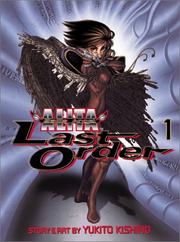 Battle Angel Alita - Last Order, Vol. 1: Angel Reborn
