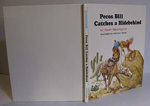 Pecos Bill Catches a Hidebehind