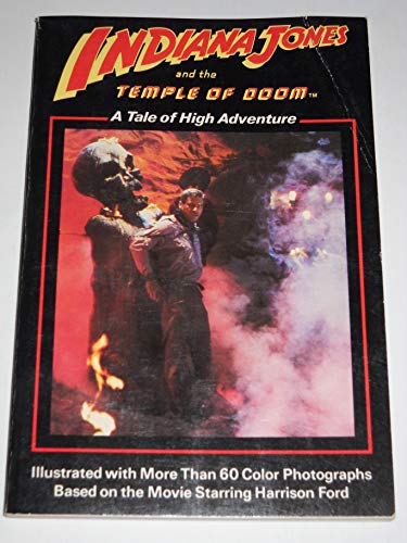 Cover of Indiana Jones and the Temple of Doom: A Tale of High Adventure
